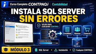 Curso Completo CONTPAQi Contabilidad: Módulo 3 | Cómo instalar SQL Server para CONTPAQi