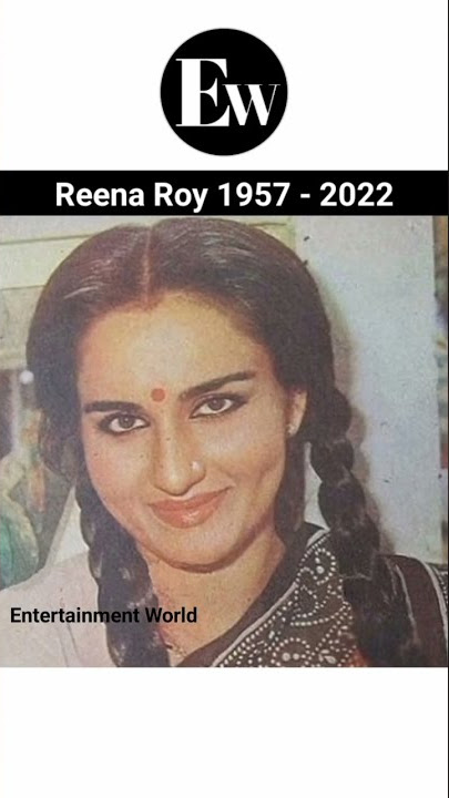 Reena Roy Transformation   1957 - 2022 🥵🤫 #shorts #transformation #transformationvideo #reenaroy