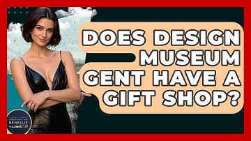 Does Design Museum Gent Have A Gift Shop? - Exploring The Benelux