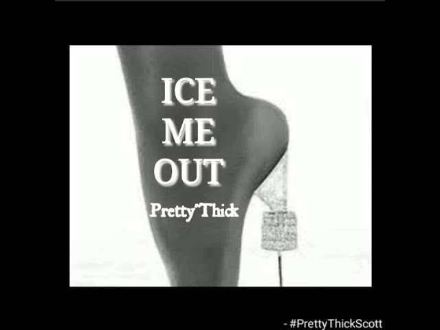 Watch Ice me out Kashdoll (Pretty'thick Version) on YouTube Watch Ice me out Kashdoll (Pretty'thick Version) on YouTube