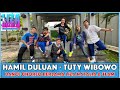 Hamil Duluan | Tuty Wibowo | Liza Natalia | Dance Choreo | Senam | Joged