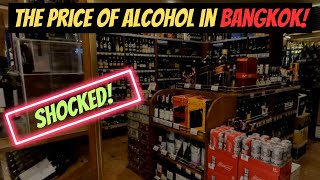 The Price Of Alcohol In Bangkok - SHOCKED!