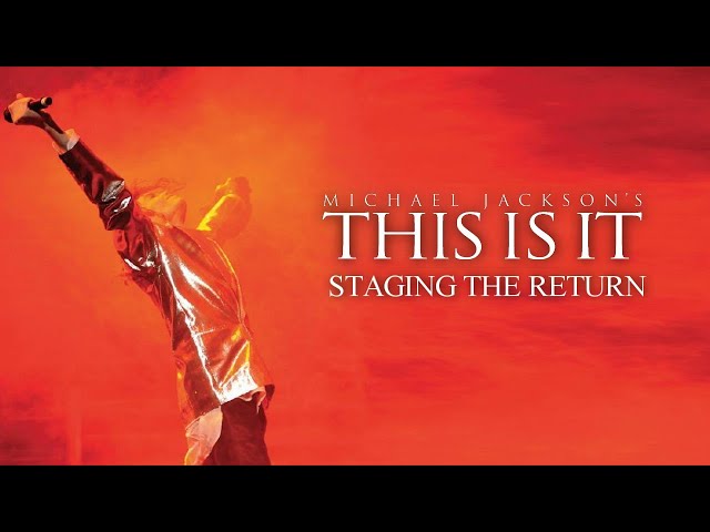 Michael Jackson's This Is It (EXTRAS - Staging The Return) (FULL) class=