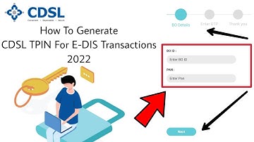 How To Generate CDSL TPIN For E-DIS Transactions 2022