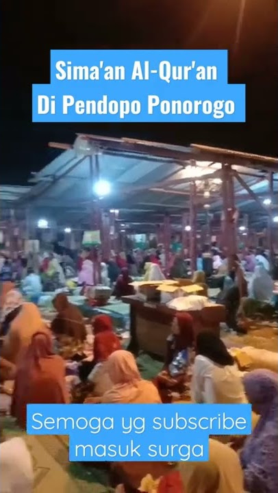 Simaan Al-Qur'an di Pendopo Ponorogo