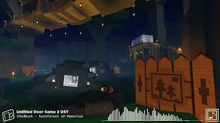 Untitled Door Game 2 OST - Rainforest of Memories