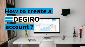 Creating a Degiro account in less than 5 minute