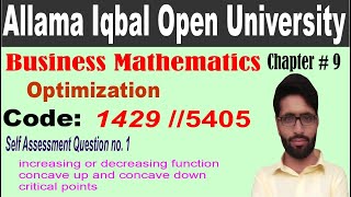 AIOU 1429 Business Mathematics/chapter 9/ optimization /self assesment questions 1/ AIOU update