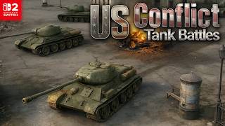 US Conflict - Tank Battles - Nintendo Switch 2 Gameplay