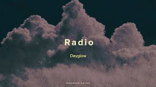 Dayglow - Radio (Lyrics)