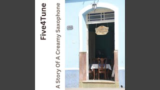 A Story Of A Creamy Saxophone