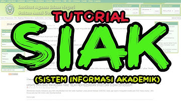 TUTORIAL SISTEM INFORMASI AKADEMIK UNTUK MAHASISWA (SIAK)
