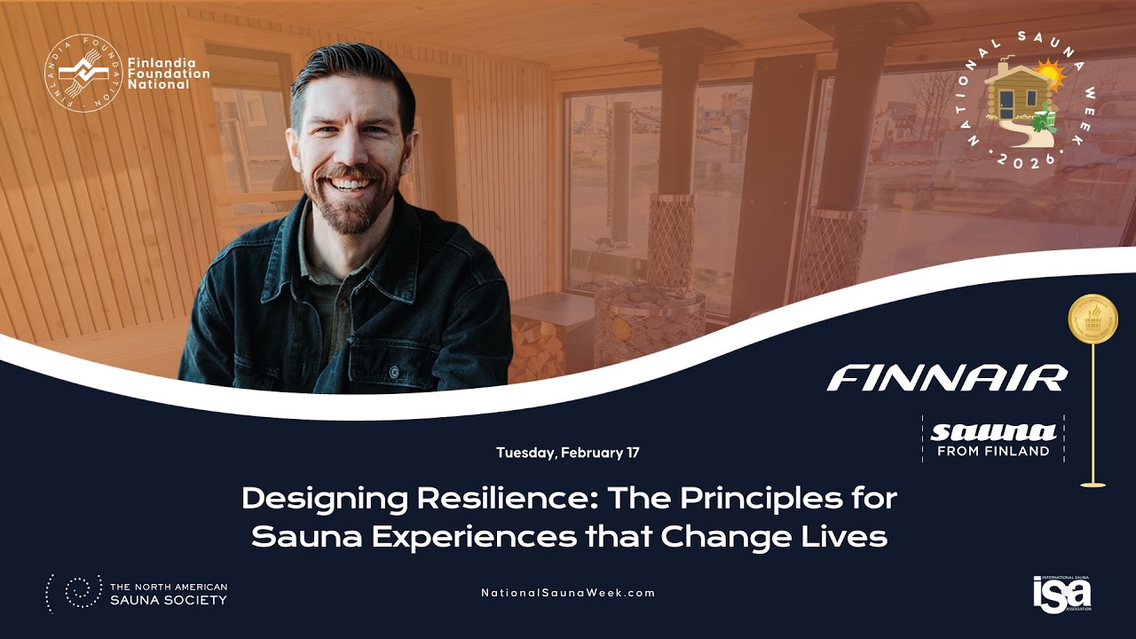 Designing Resilience: The Principles for Sauna Experiences that Change Lives
