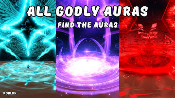 How To Get All GODLY Auras in Find The Auras (585) | Roblox