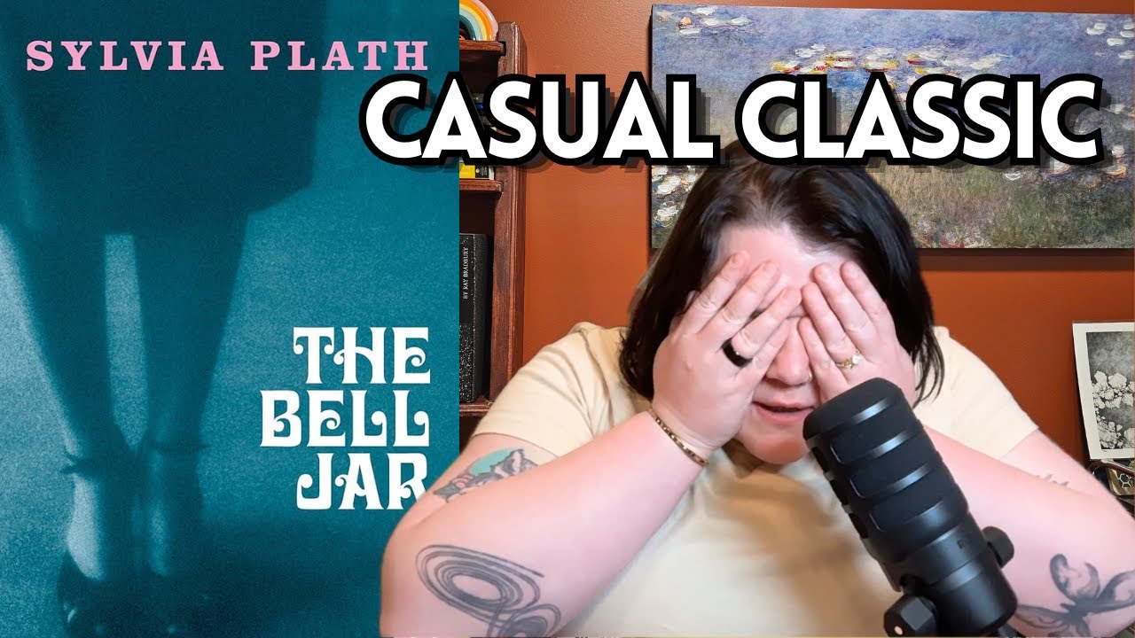 i finally read the Bell Jar and uh... let's talk about it | DEEP DIVE