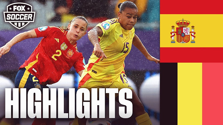 Spain vs. Belgium UEFA Women's Euro 2025 Highlights | FOX Soccer