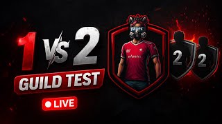 1 vs 2 guild test 😱🚀// #liveguildtest #teampapex
