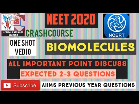 Biomolecules Crash course NEET 2020 with AIIMS previous year Questions