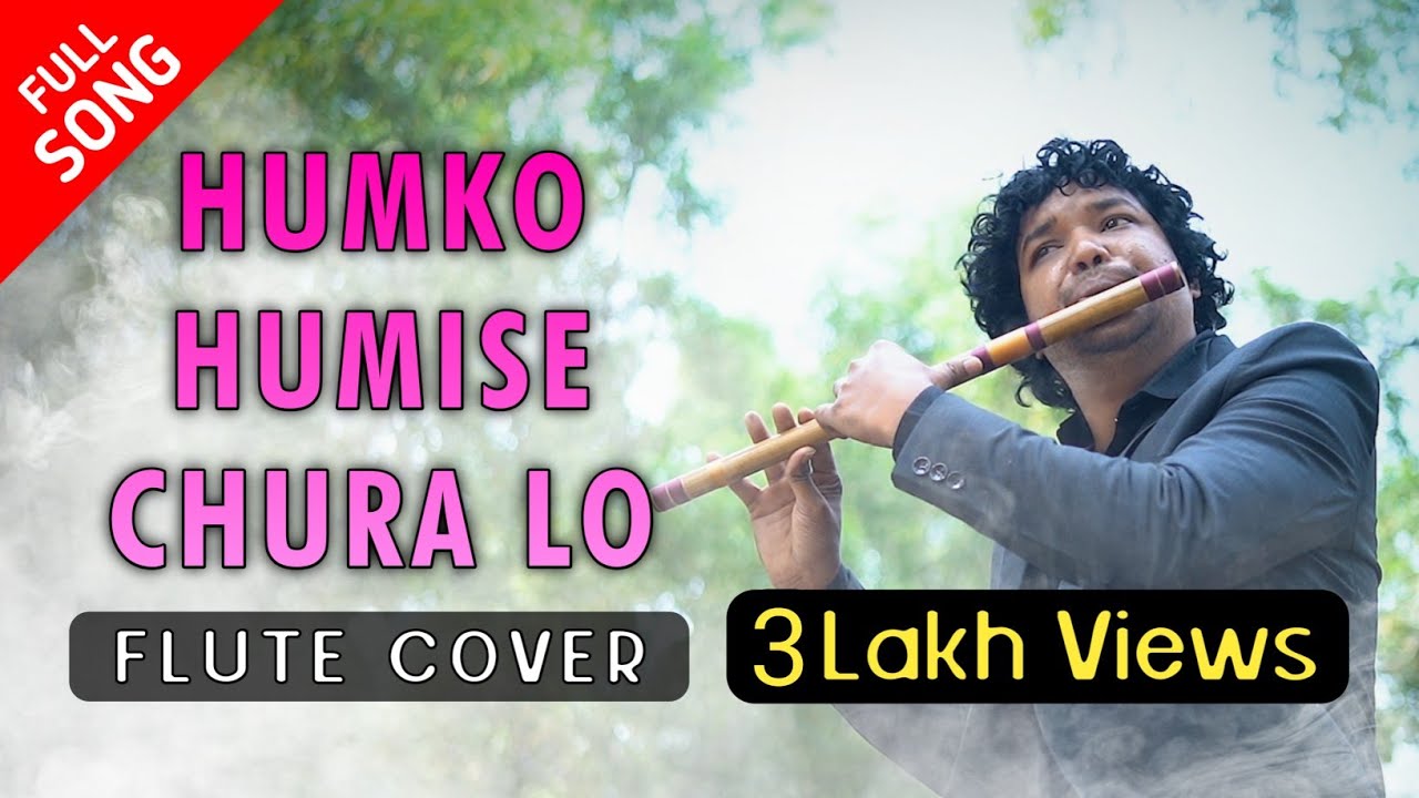 Humko Humise Chura Lo  Flute Cover  Mohabbatein  Instrumental  Rajesh Flute