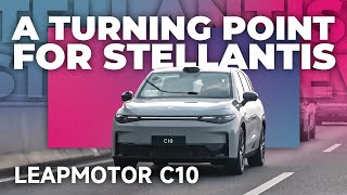 This Chinese EV will spark Stellantis's electrification. Leapmotor C10 Review