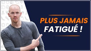 Comment VAINCRE la FATIGUE chronique (évitez ces aliments !)