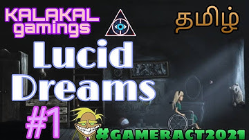 Lucid dreams adventure game full walkthrough | tamil gameplay | kalakal gaming | #gameract2021