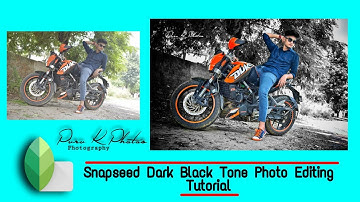 Snapseed Dark Black Tone Photo Editing Snapseed Background Color Change  | Puru K Photos