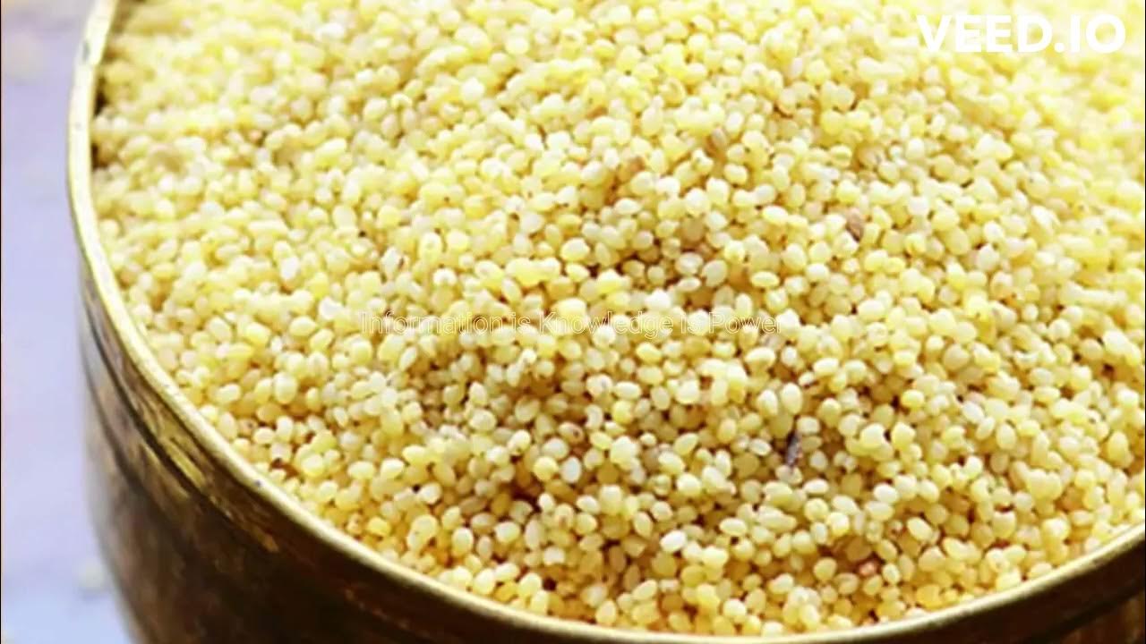 Nutrition Values of Foxtail Millet YouTube