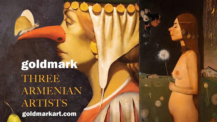 Three Armenian Artists | Major UK Exhibition | GOL...