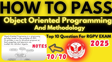 How To Pass RGPV Object Oriented programming & Methodology Exam |  OOPM Top 10 Imp Questions 🚀#rgpv