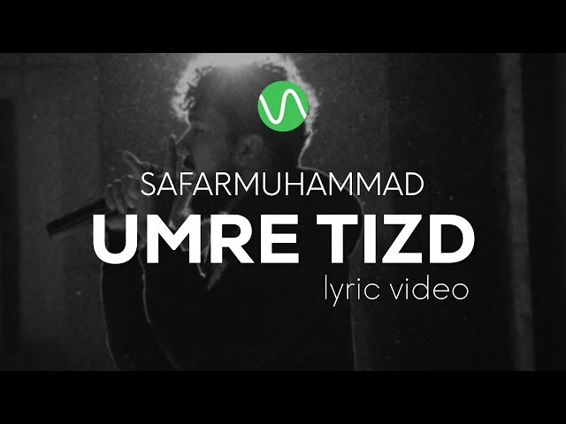 Safarmuhammad — Umre tizd / Lyric Video / pomerê sozen