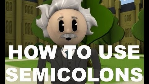 Grammar Vids for Kids: How to Use Semicolons
