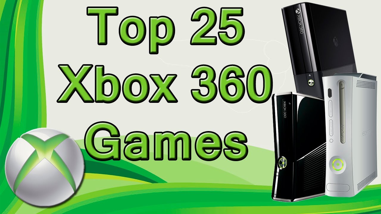 Top 25 Xbox 360 Games - YouTube