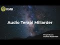 Audio Terapi Bawah Sadar (ATBS) - 1 Tahun Jadi Miliarder | Increasa Supartinah | KMB | ARMINADAILY