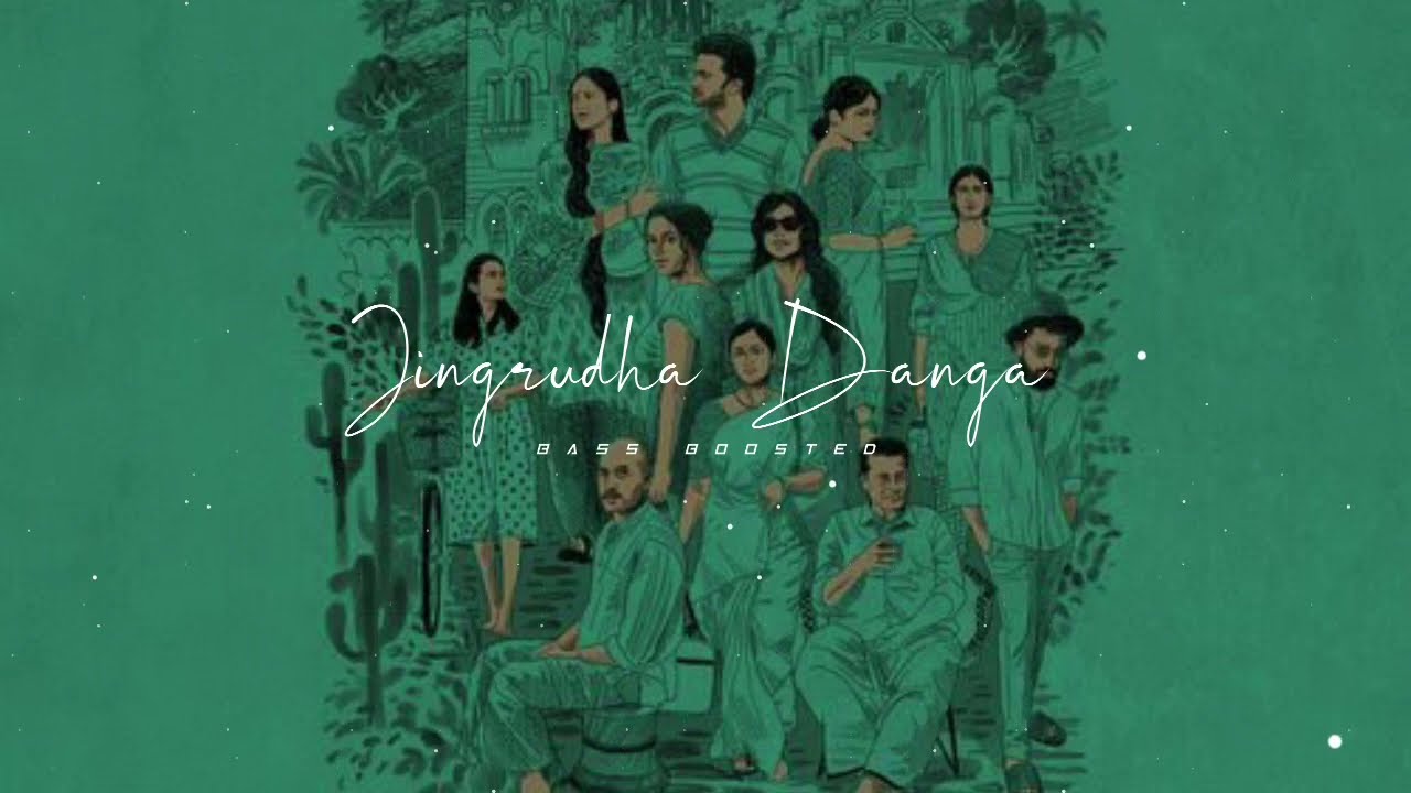 Jingrudha Danga Songs BASS BOOSTED V CREATING