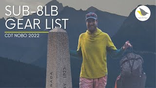 CDT Sub-8lbs Gear List (2022 NOBO) - Grant from Nashville Pack