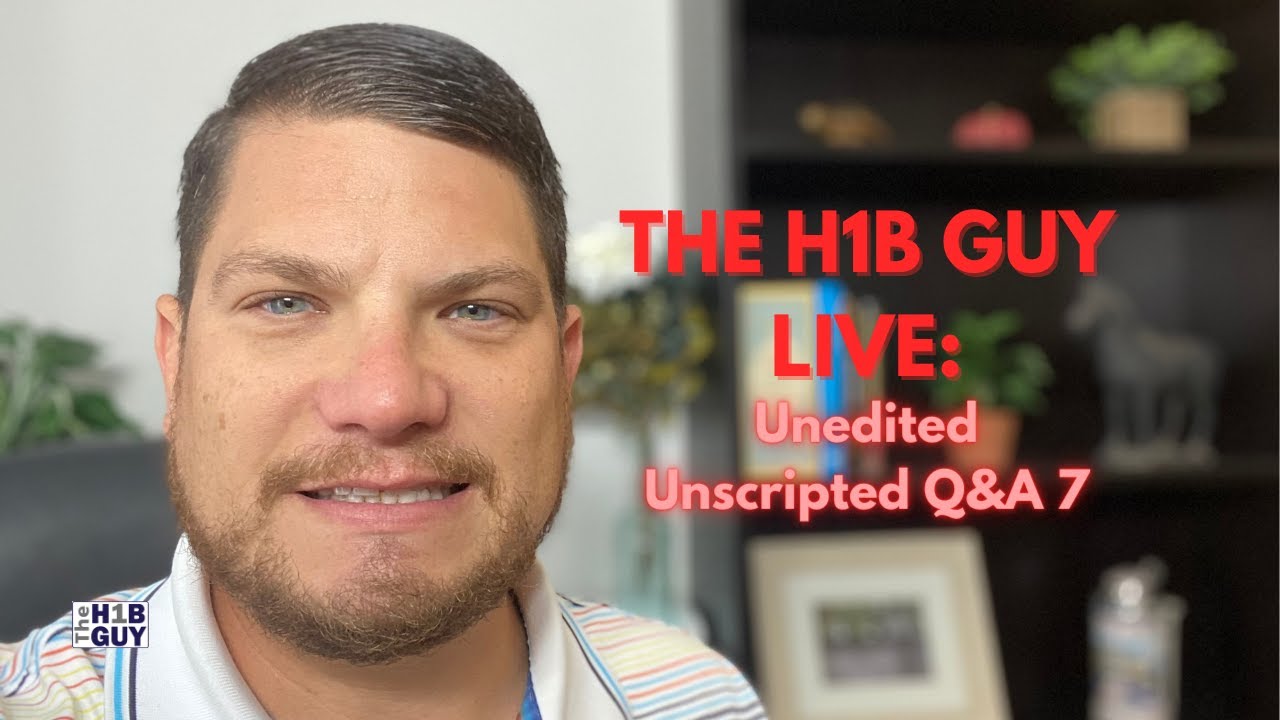 THE H1B GUY LIVE: Unedited Unscripted Q&A 7 | More November Visa Bulletin, H1B Election Impact, S386