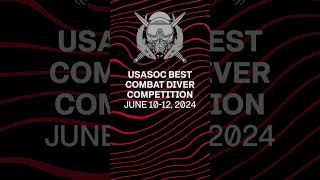 USASOC BEST COMBAT DIVER COMPETITION #arsof  #getselected #military #goarmysof #navy #marine  #army