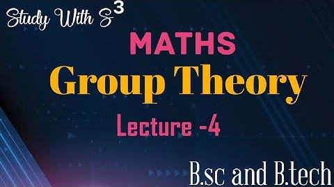 Prove that cube root of unity forms an abelian group w.r.to multiplication. Group TheoryLecture04.