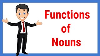 Functions of Nouns (with Activity)