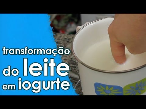 A transformação do leite em iogurte