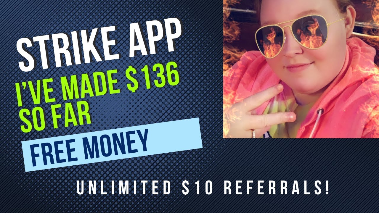 Make FREE cah 🤑 with Strike! Sign up today! 10 sign on bonus PLUS 10