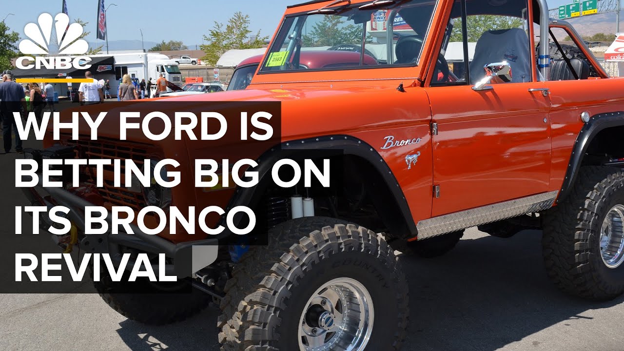 Why Ford is Betting Big on Its Bronco Revival