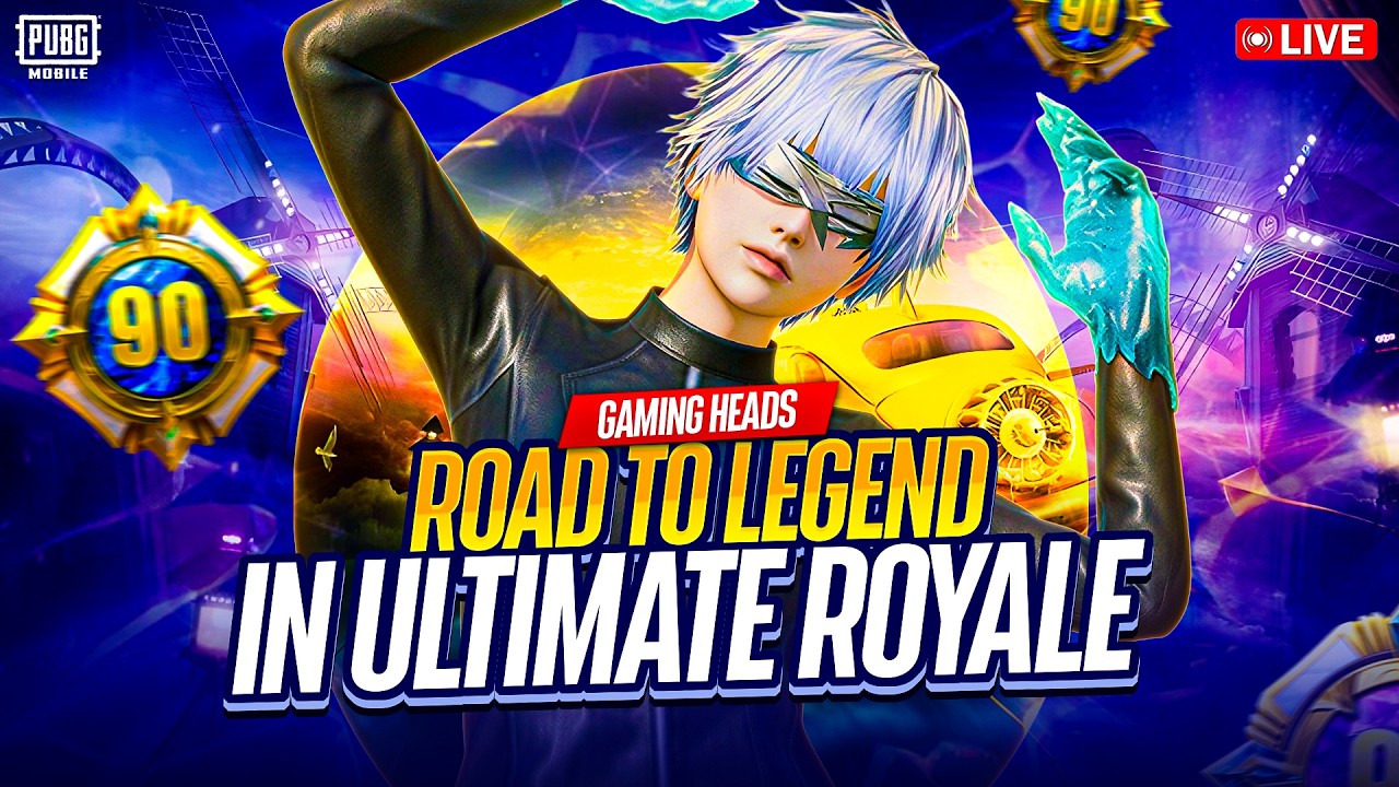 ULTIMATE ROYALE IS BACK | ROAD TO LEGEND DAY 1 | GAMING HEADS LIVE