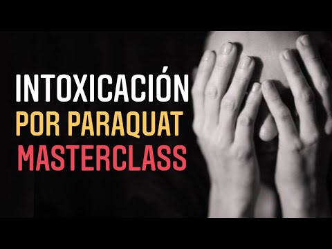 Vídeo: Envenenamiento Por Paraquat: Gramoxona, Toxicidad, Intoxicación Y Más