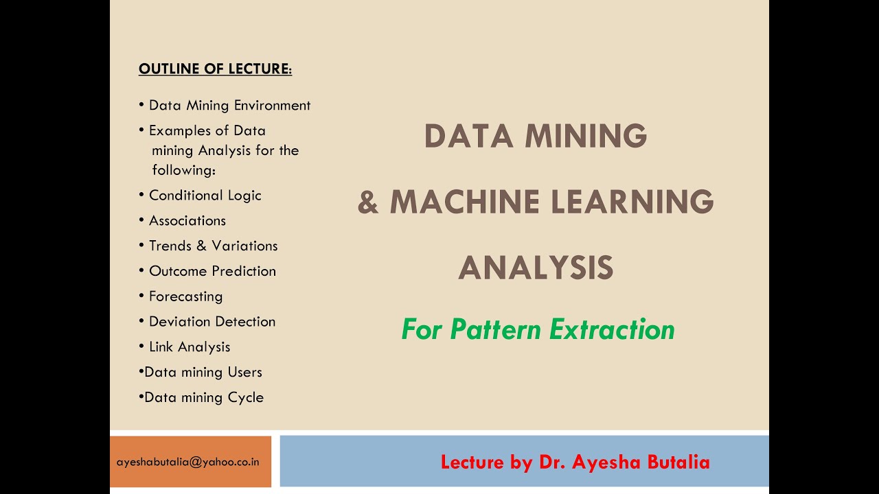 Data mining & Machine Learning Analyis for Pattern Extraction - YouTube