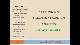 Data mining & Machine Learning Analyis for Pattern Extraction
