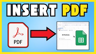 How To Insert  PDF In Google Sheets Cells [QUICK GUIDE]