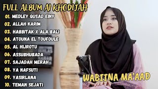 Medley Qusad Einy - Ai Khodijah Full Album Terbaru (Viral Tiktok)