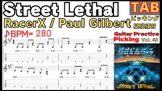Street Lethal TAB / Racer X(Paul Gilbert) BPM280